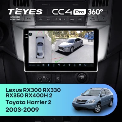 Штатная магнитола Teyes CC4 Pro 360 12/256 Lexus RX300 RX330 RX350 RX400H (2003-2009) F1